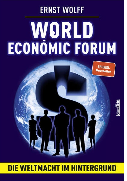 BUCH: World Economic Forum von Ernst Wolff (Autor)